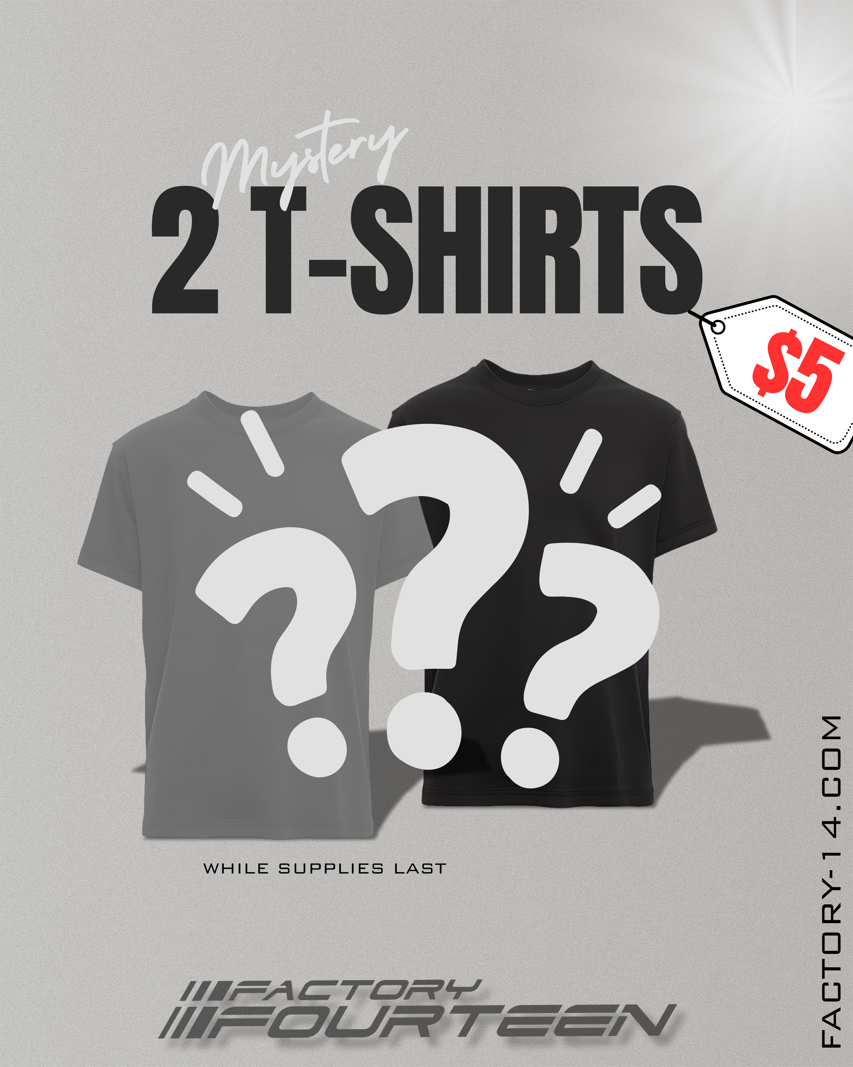 Mystery T-Shirt, 2 for $5